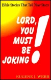 Cover of Lord You Must Be Joking